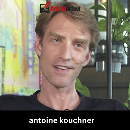 antoine kouchner