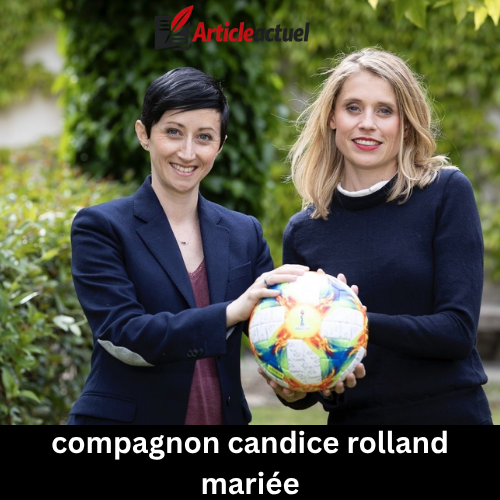 compagnon candice rolland mariée