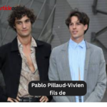 pablo pillaud-vivien fils de