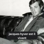 jacques hyver est il vivant