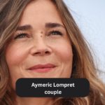 aymeric lompret couple