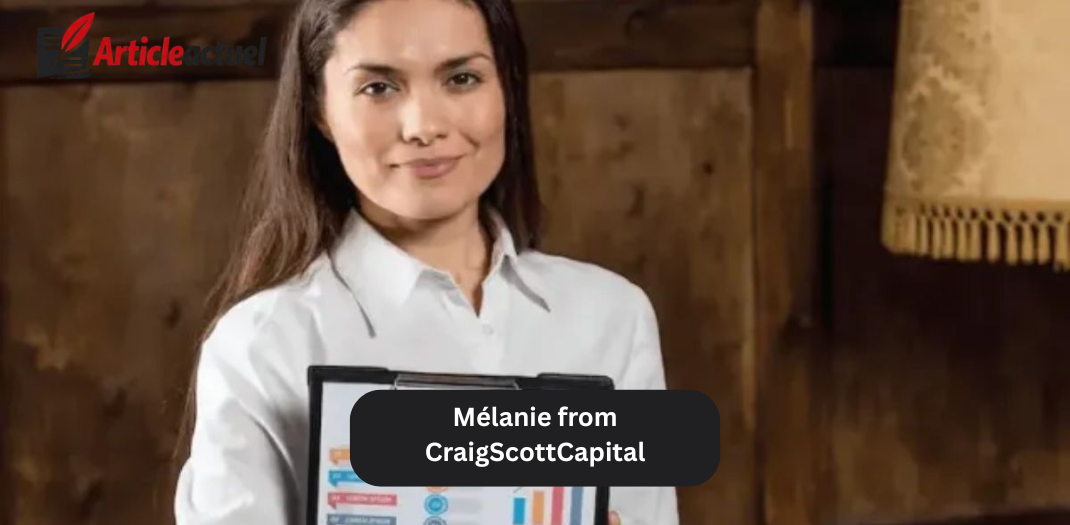 melanie from craigscottcapital